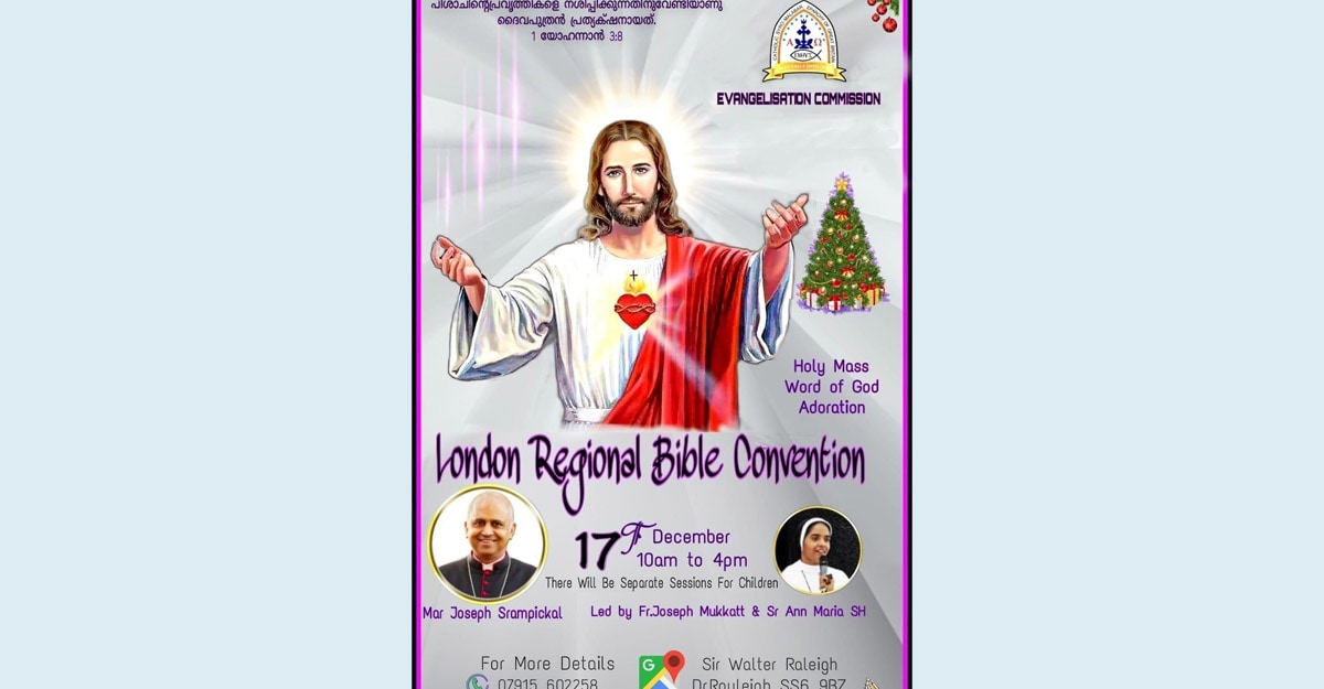 London Regional Bible Congress and Lenten ministry led by Mar Srambical