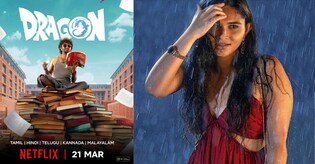 തിയറ്ററുകളിൽ ഇപ്പോഴും ഹൗസ്ഫുൾ; ‘ഡ്രാഗൺ’ മാർച്ച് 21 മുതൽ നെറ്റ്ഫ്ലിക്സിൽ