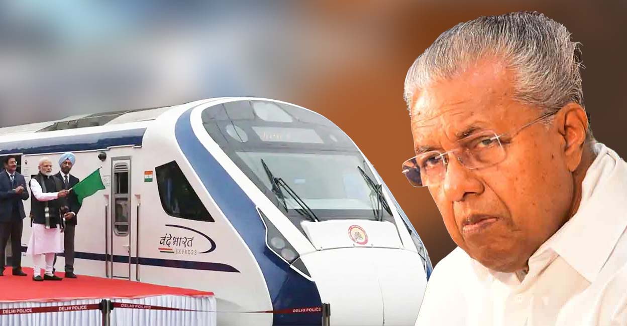 Delaying Vande Bharat in Kerala is a derailed political track?  Is it enough to complain?  |Vande Bharat Train |  Central Government |  Narendra Modi |  Kerala Govt