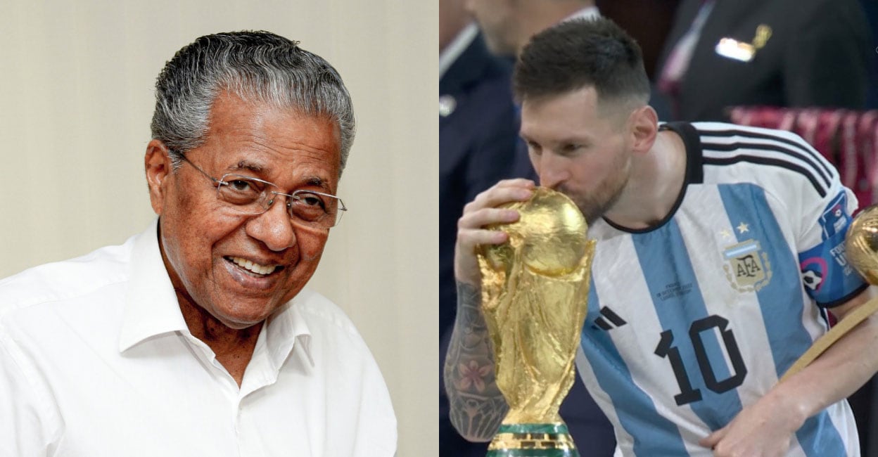 The most valuable achievement in Messi’s career- Messi |  CM Pinarayi Vijayan
